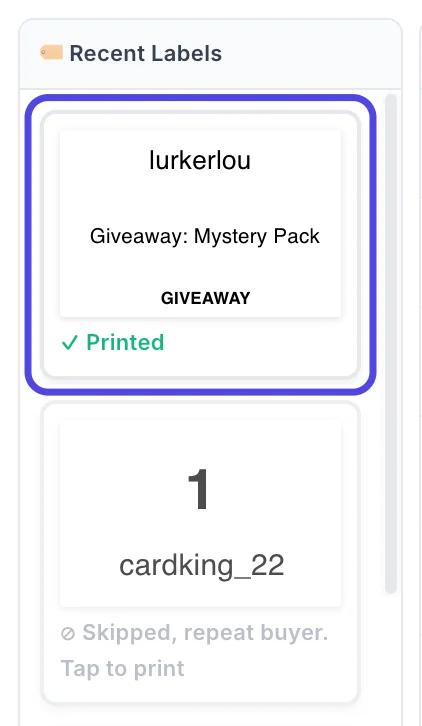 The Recent Labels column with the newest label circled. The label picture shows the username lurkerlou, the item Giveaway: Mystery Pack and the word GIVEAWAY, marked Printed.
