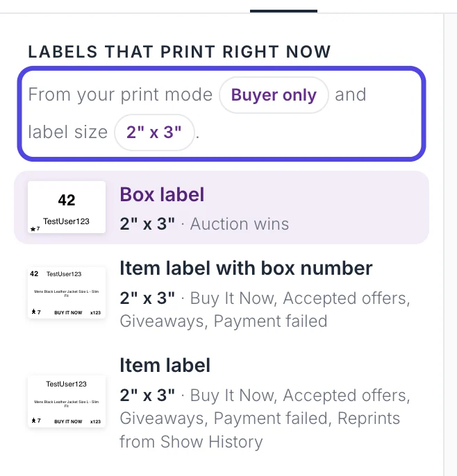 The Labels that print right now list: the line From your print mode Buyer only and label size 2 by 3 inches is circled, followed by the Box label, Item label with box number and Item label rows.