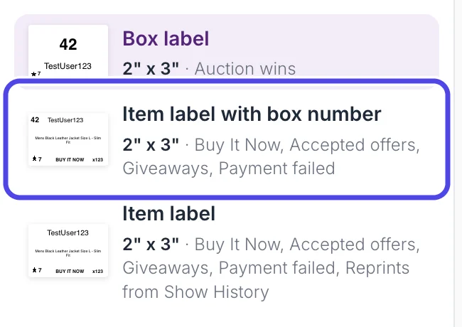 The list of labels that print right now: Box label, Item label with box number and Item label. Item label with box number is circled.