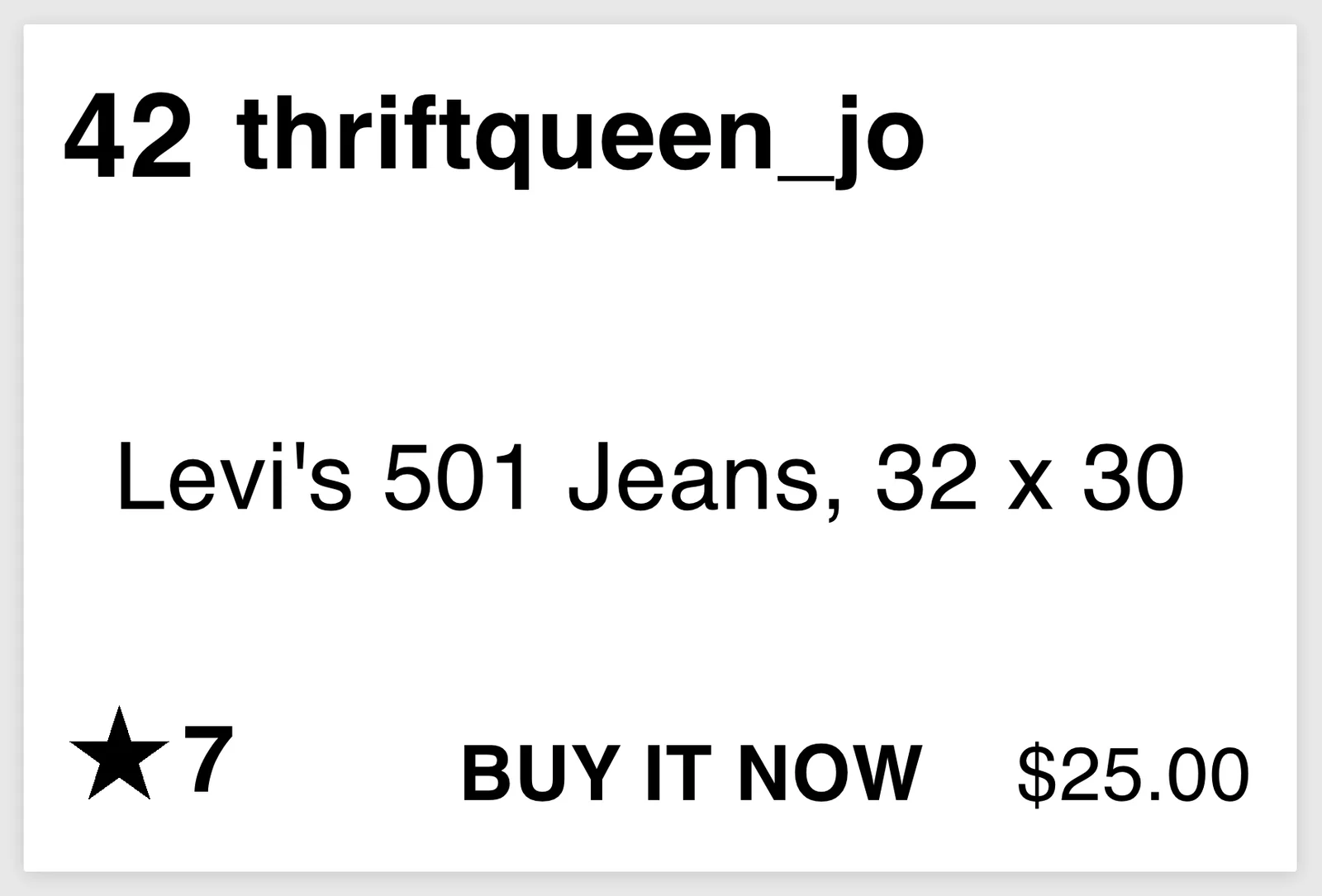 The finished label in Print preview: box number 42 and thriftqueen_jo in bold at the top, Levi's 501 Jeans, 32 x 30 in the middle, and a star with 7, BUY IT NOW and $25.00 along the bottom.