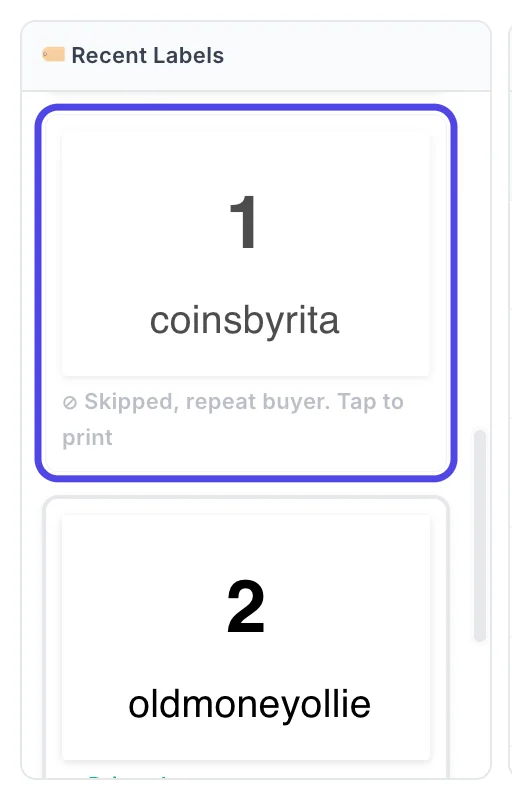 The Recent Labels column. A faded label for coinsbyrita that says Skipped, repeat buyer. Tap to print is circled, with the next label below it.