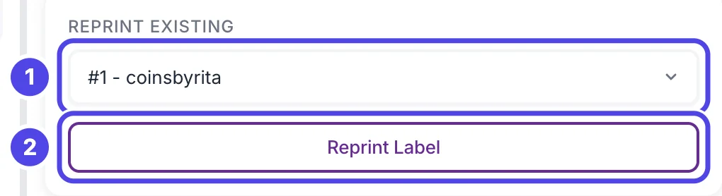The Reprint Existing box with buyer #1 - coinsbyrita picked in the list, marked 1, and the Reprint Label button, marked 2.