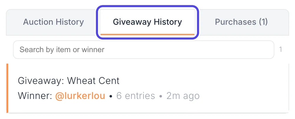 The Giveaway History tab, circled, showing Giveaway: Wheat Cent won by lurkerlou with 6 entries.