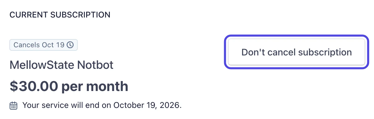The Current subscription part of the billing page with the Cancels tag, and the Don't cancel subscription button circled.