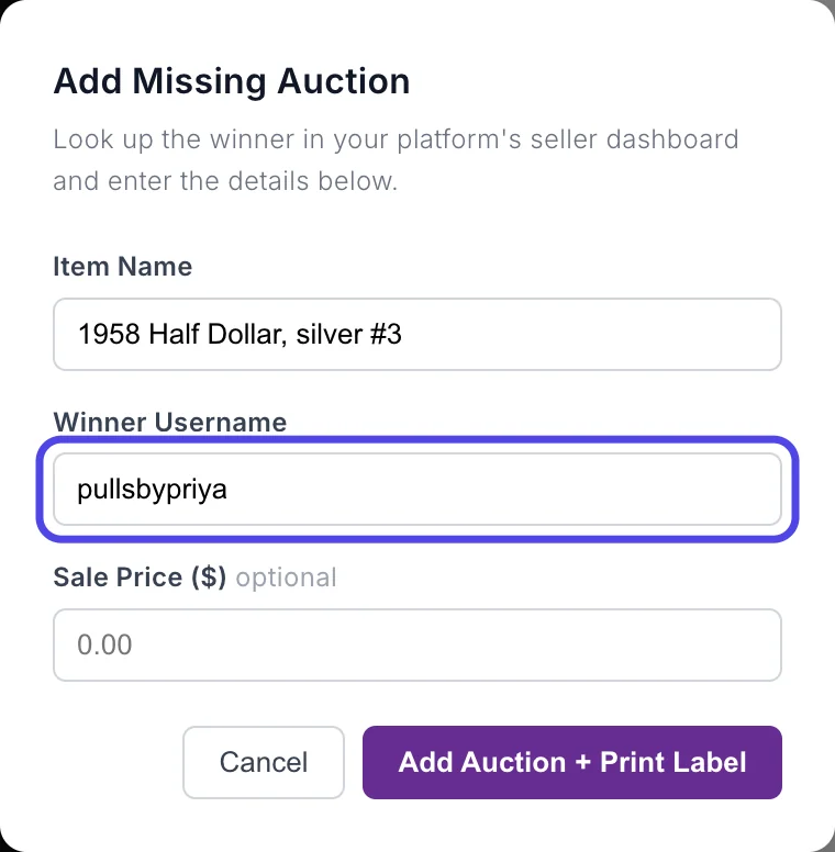 The Add Missing Auction window with the Winner Username box circled and filled in with pullsbypriya.