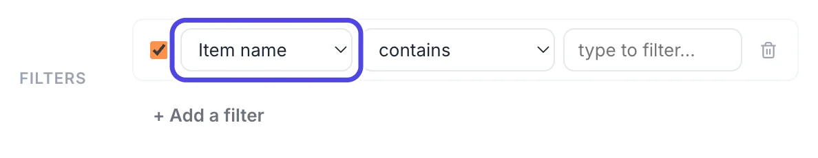 A new filter row reading Item name contains, with an empty text box after it. The Item name box is circled.