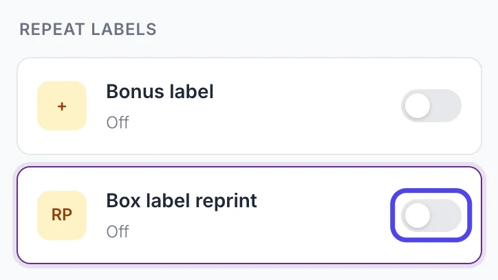 The Repeat labels group on the Label types page with the Box label reprint row selected. Its switch, which is off, is circled.