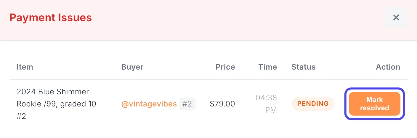 The Payment Issues panel listing one failed payment with its item, buyer, price, the Pending status and a Mark resolved button, which is circled.