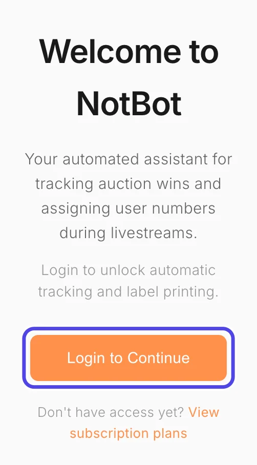 The NotBot panel on the right side of the window, with the orange Login to Continue button circled.