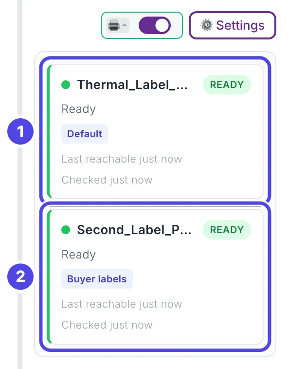 Two printer status cards: Thermal_Label_Printer with READY and the tag Default, and Second_Label_Printer with READY and the tag Buyer labels. The two cards are numbered 1 and 2.