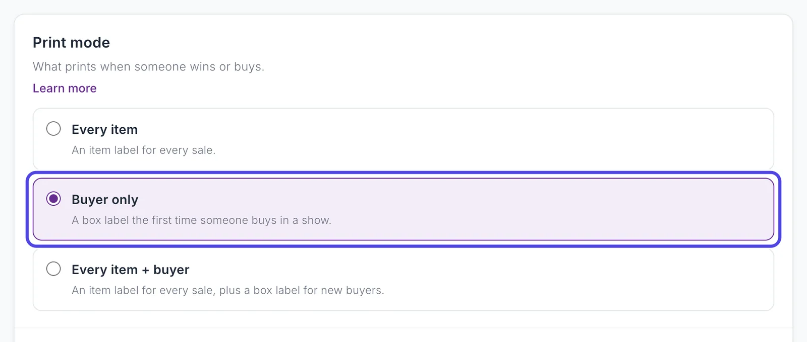 Advanced Settings Basics page with the three Print mode choices, Every Item, Buyer Only and Every Item + Buyer, and Buyer Only selected.