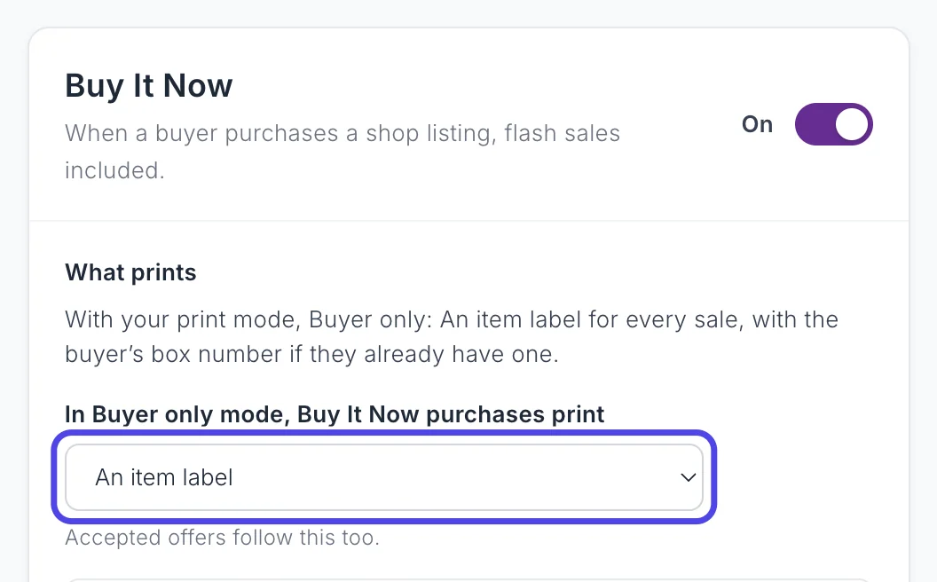 The Label types page with Buy It Now selected, showing What prints for Buyer Only and the In Buyer only mode, Buy It Now purchases print list.