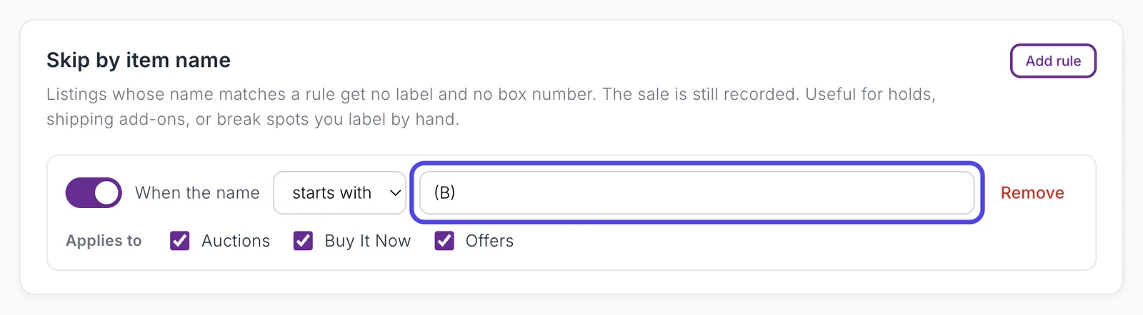 The Rules & filters page with a Skip by item name rule that skips names starting with (B) for auctions, Buy It Now and offers.